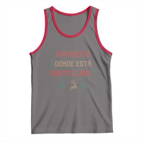 Funny Spanish Christmas Tank Top Mamacita Donde Esta Santa Claus Hottie