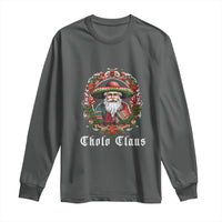 Mexican Christmas Cholo Claus Santa Long Sleeve Shirt Funny Xmas in Mexico Latin America