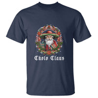 Mexican Christmas Cholo Claus Santa T Shirt Funny Xmas in Mexico Latin America - Wonder Print Shop