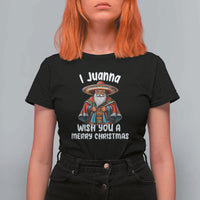 Mexican Santa Christmas T Shirt For Women I Juanna Wish You A Merry Christmas Feliz Navidad Choco Claus - Wonder Print Shop