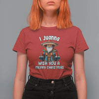 Mexican Santa Christmas T Shirt For Women I Juanna Wish You A Merry Christmas Feliz Navidad Choco Claus - Wonder Print Shop