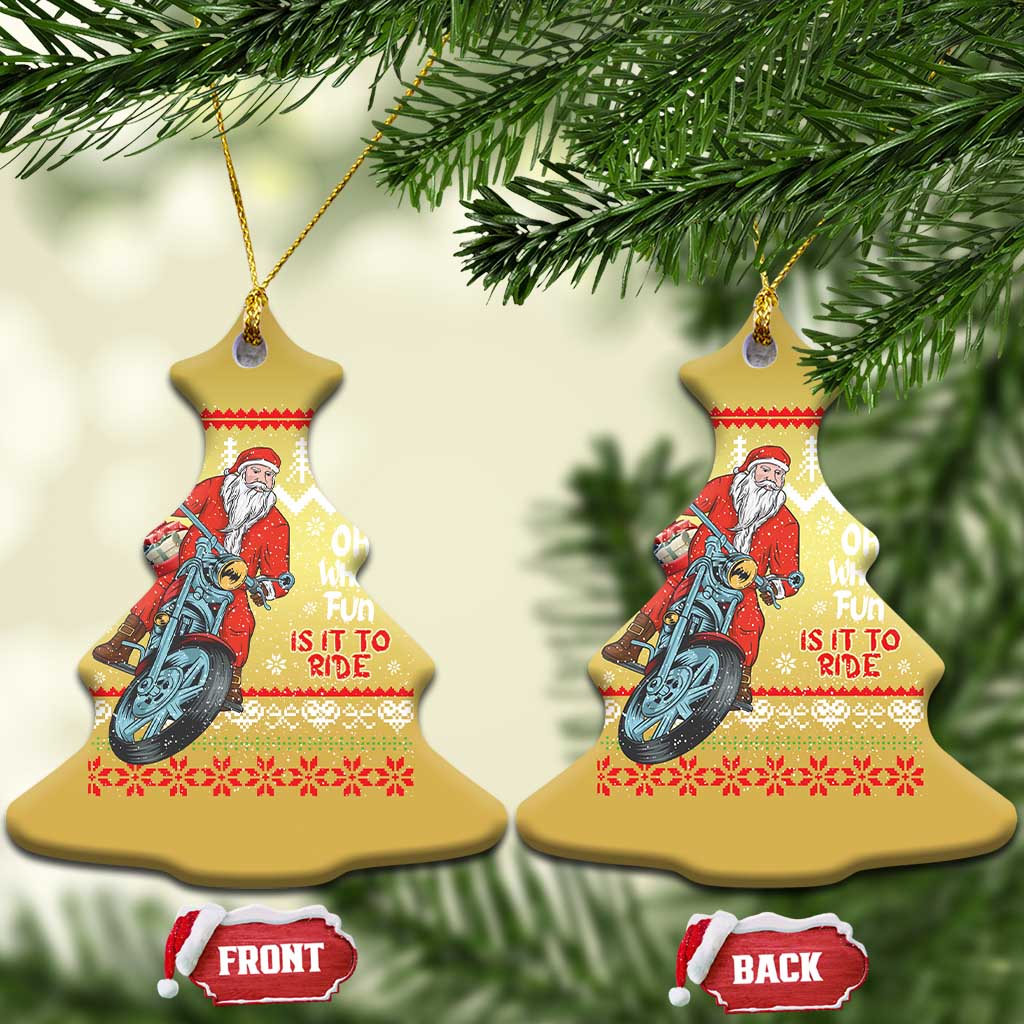 Biker Santa Claus Christmas Ornament Christmas Motorcycle Oh What Fun It Is To Ride Ugly Sweater - Wonder Print Shop