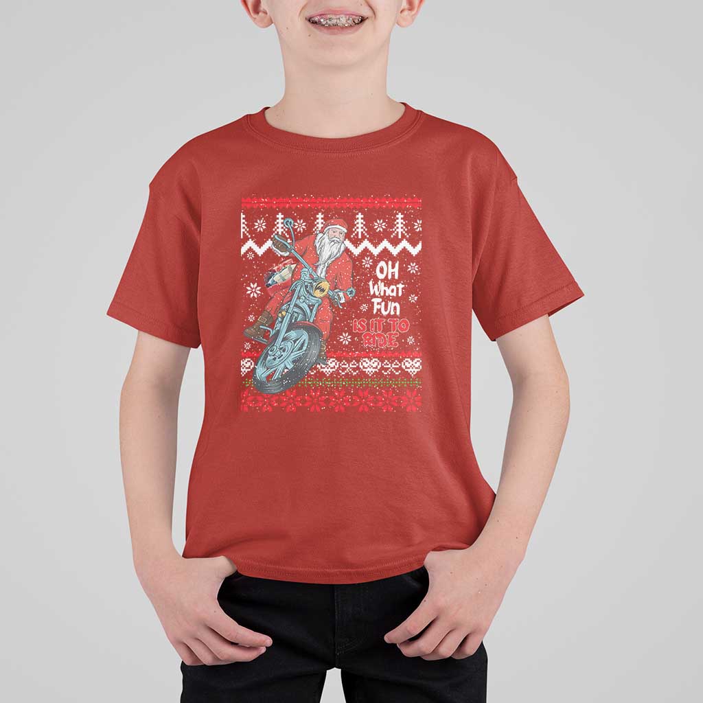 Biker Santa Claus T Shirt For Kid Christmas Motorcycle Oh What Fun It Is To Ride Ugly Sweater - Wonder Print Shop