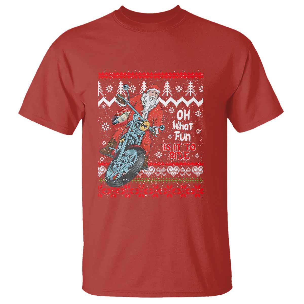 Biker Santa Claus T Shirt Christmas Motorcycle Oh What Fun It Is To Ride Ugly Sweater - Wonder Print Shop