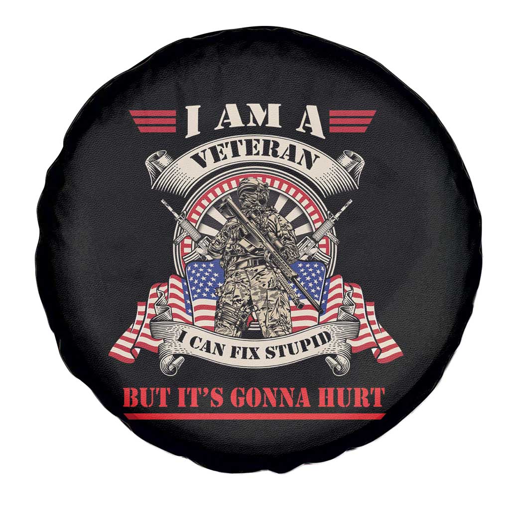 Funny Veteran Spare Tire Cover I Can Fix Stupid But It's Gonna Hurt