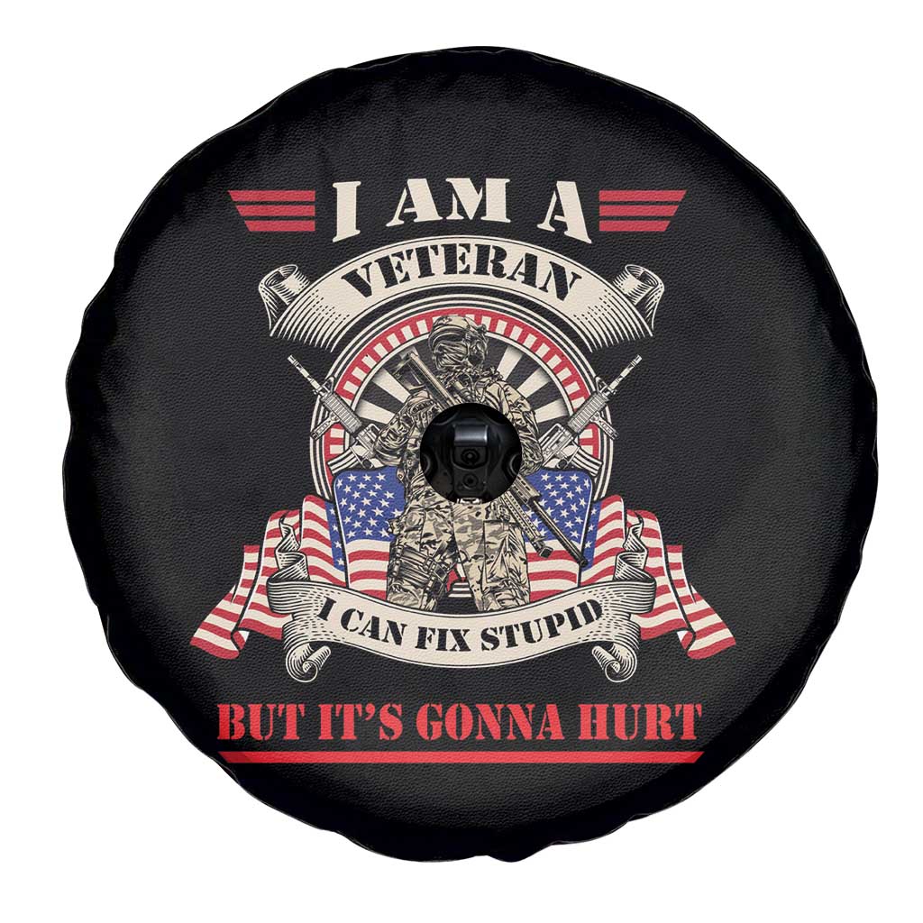 Funny Veteran Spare Tire Cover I Can Fix Stupid But It's Gonna Hurt