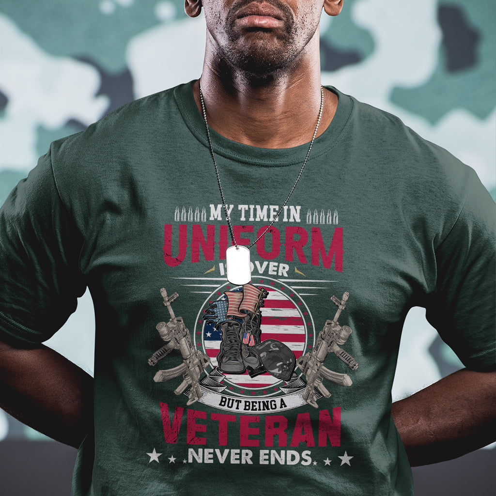 My Time In Uniform Is Over But Being A Veteran Never Ends US Veteran Pride Dog Tag T Shirt - Wonder Print Shop