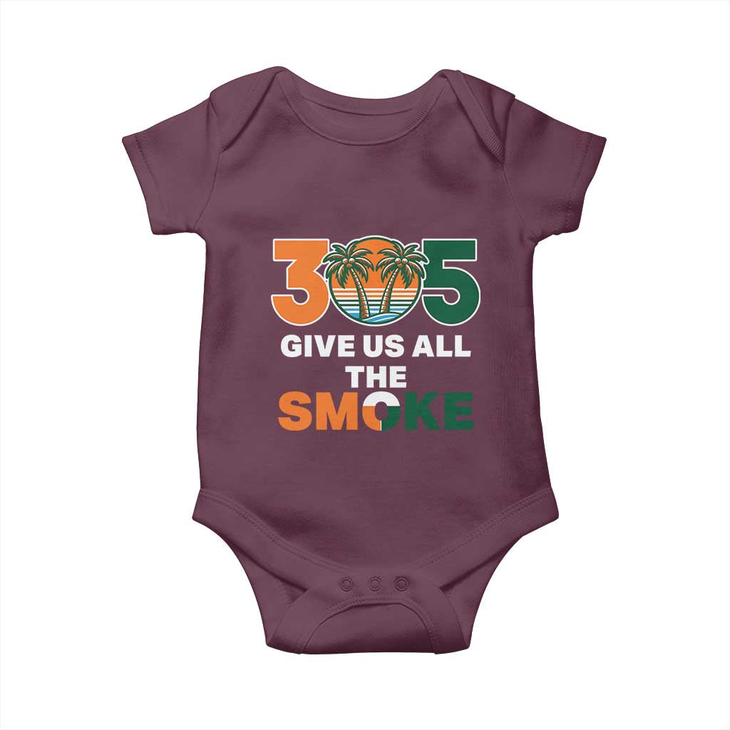 305 Give Us All the Smoke Baby Onesie Miami Fan South Florida Pride