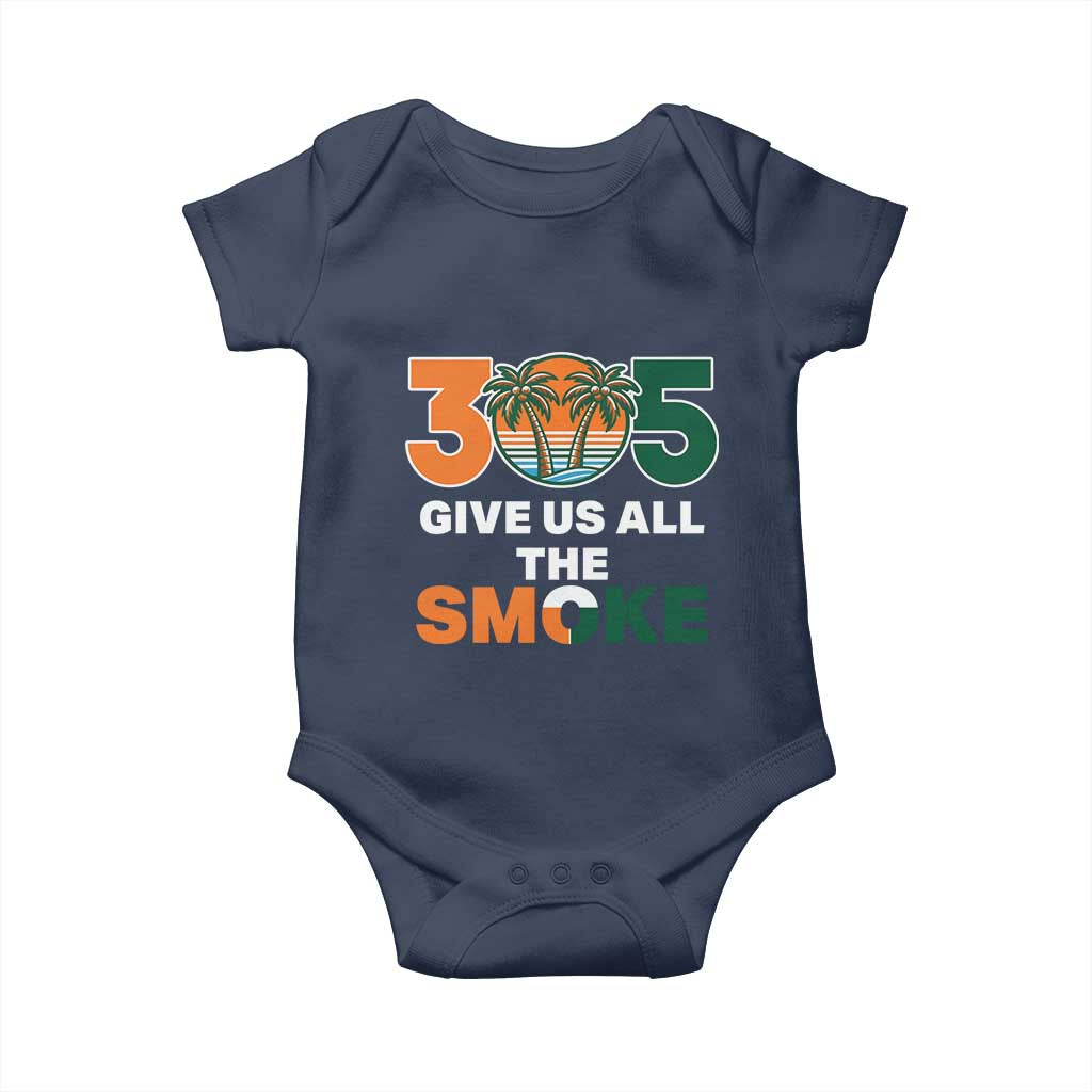 305 Give Us All the Smoke Baby Onesie Miami Fan South Florida Pride