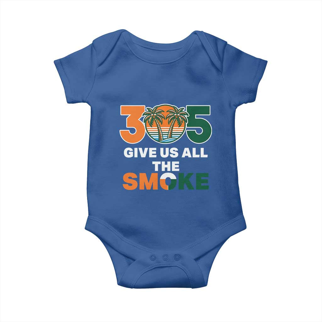 305 Give Us All the Smoke Baby Onesie Miami Fan South Florida Pride