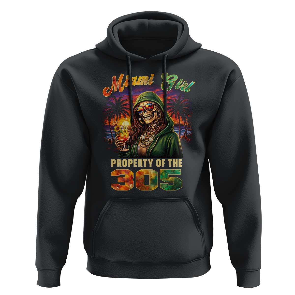 Miami Girl Skeleton Property of the 305 Hoodie Tropical City Florida Pride Street Style