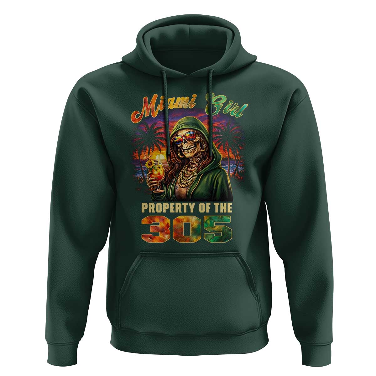 Miami Girl Skeleton Property of the 305 Hoodie Tropical City Florida Pride Street Style