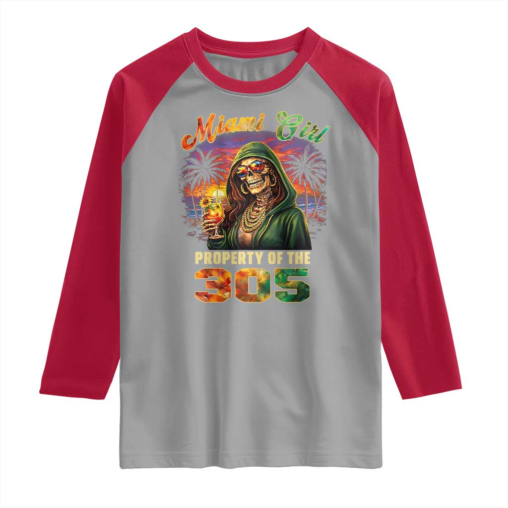 Miami Girl Skeleton Property of the 305 Raglan Shirt Tropical City Florida Pride Street Style