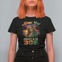 Miami Girl Skeleton Property of the 305 T Shirt For Women Tropical City Florida Pride Street Style