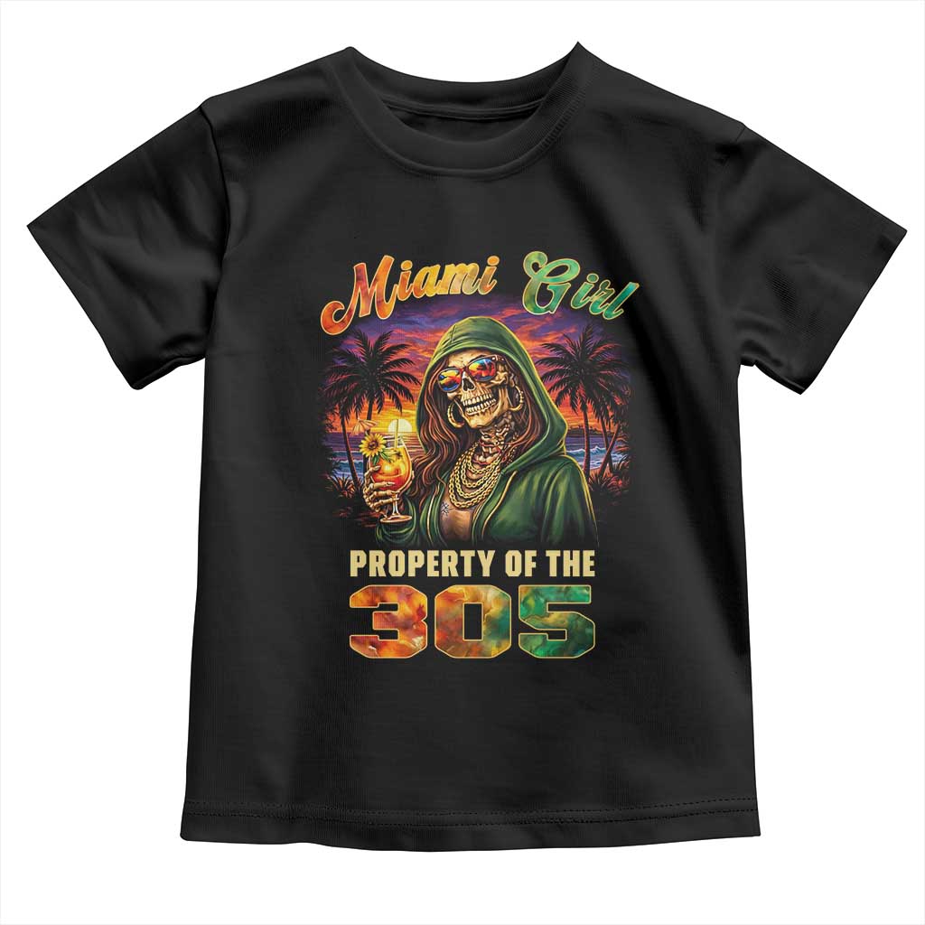 Miami Girl Skeleton Property of the 305 Toddler T Shirt Tropical City Florida Pride Street Style
