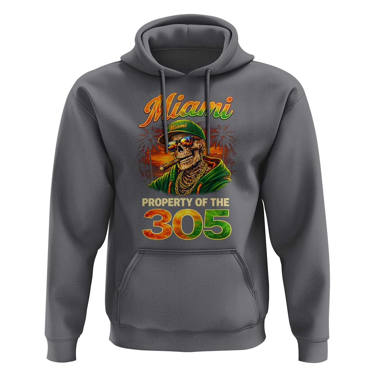 Miami Property of the 305 Skeleton Graphic Hoodie Street King with Sunset Florida Swag