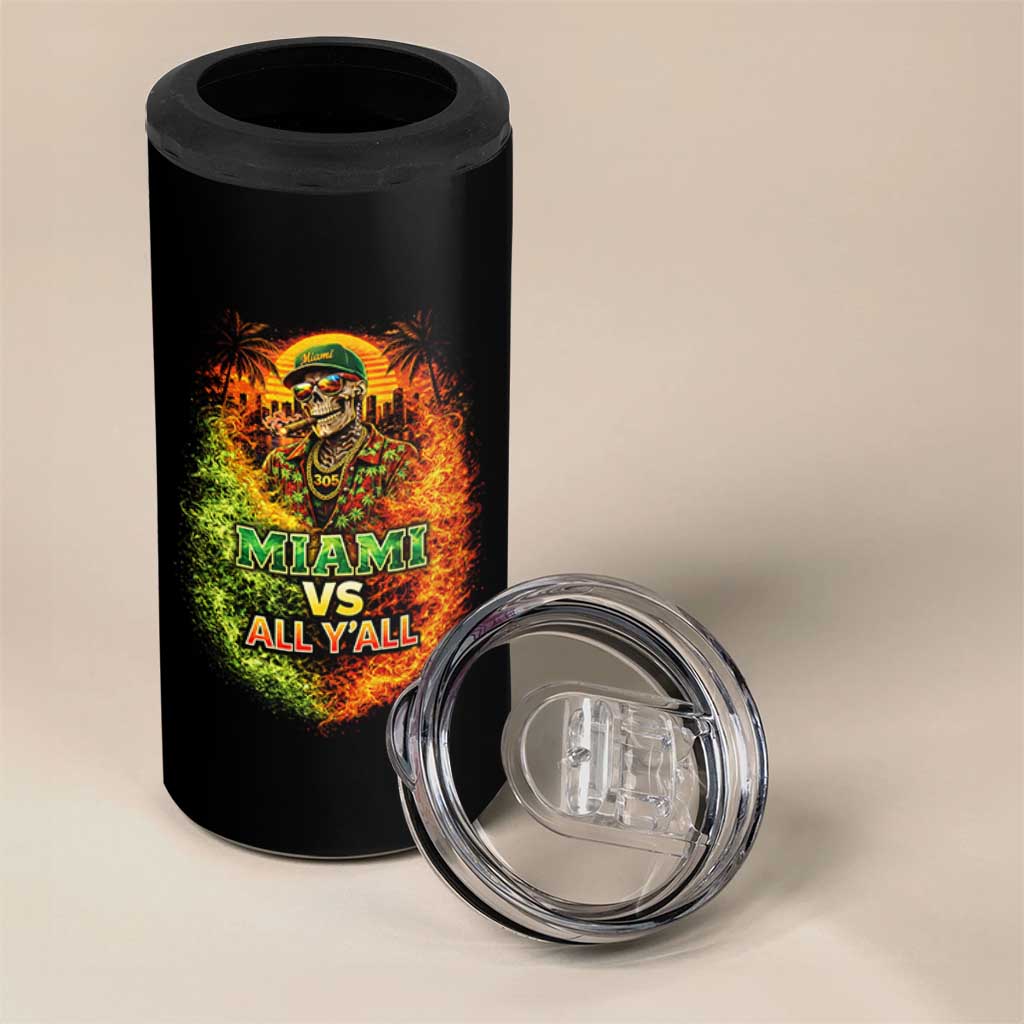 Miami vs All You All 305 Skeleton Flame Graphic 4 in 1 Can Cooler Tumbler Tropical City Pride Florida Love
