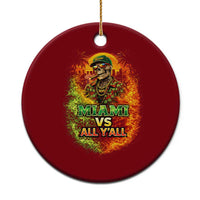 Miami vs All You All 305 Skeleton Flame Graphic Ceramic Ornament Tropical City Pride Florida Love