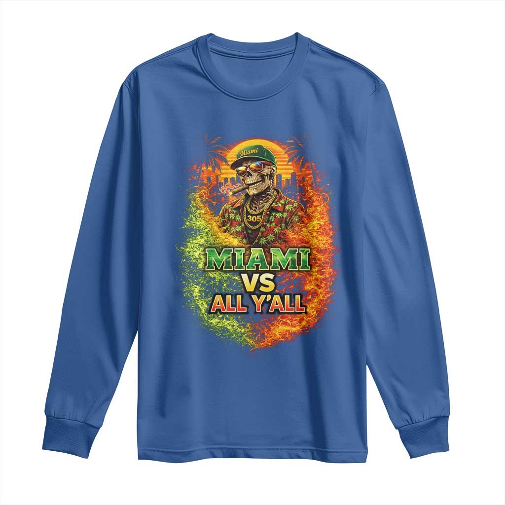 Miami vs All You All 305 Skeleton Flame Graphic Long Sleeve Shirt Tropical City Pride Florida Love