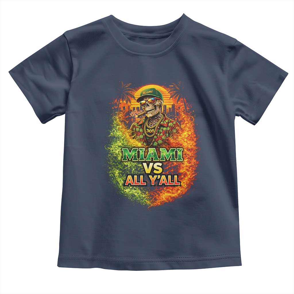 Miami vs All You All 305 Skeleton Flame Graphic Toddler T Shirt Tropical City Pride Florida Love