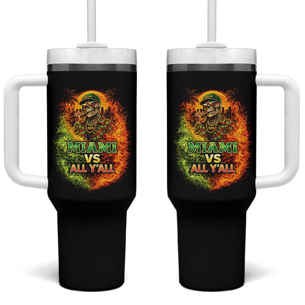 Miami vs All You All 305 Skeleton Flame Graphic Tumbler With Handle Tropical City Pride Florida Love