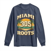 Vintage Miami 305 Roots Long Sleeve Shirt Retro Sunset Palm Trees Florida Natives