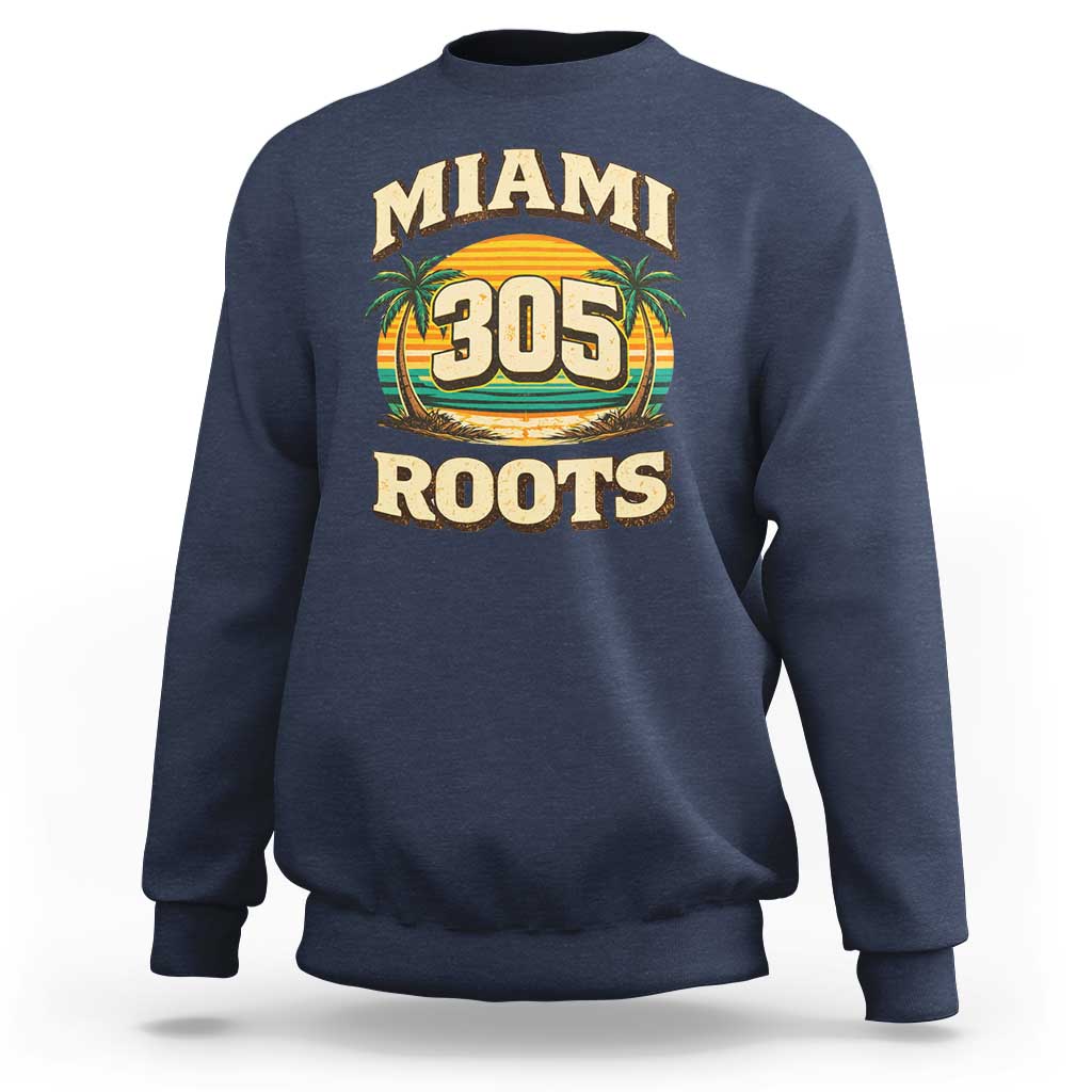 Vintage Miami 305 Roots Sweatshirt Retro Sunset Palm Trees Florida Natives
