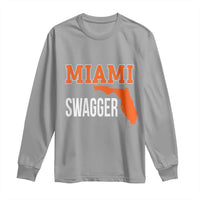 Miami Swagger Pride Long Sleeve Shirt Florida State Map Local Love