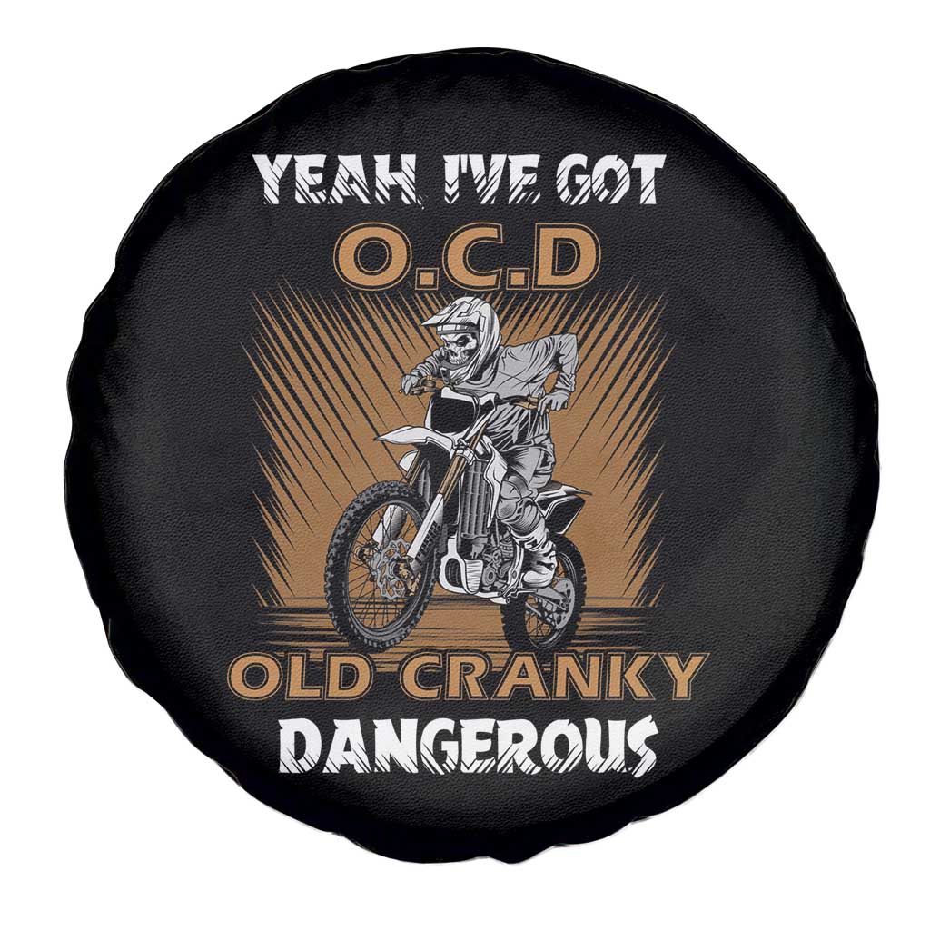 Biker Skeleton Spare Tire Cover I've Got OCD Old Cranky Dangerous Dirt Bike Motorcross