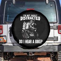 Biker Skeleton Spare Tire Cover I'm Not Easily Distracted OMG Do I Hear A Bike Funny Motorcycle