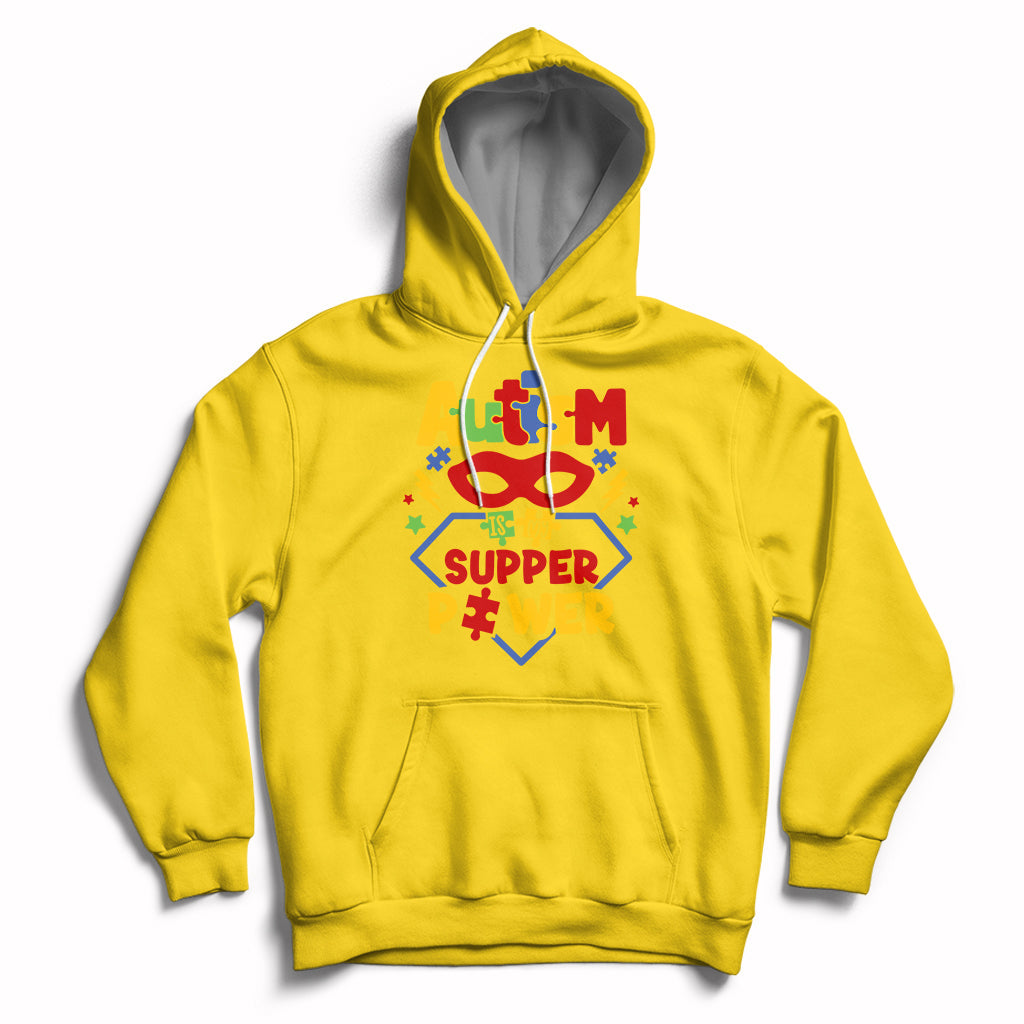Autism Is My Superpower Autism Awareness Autism Acceptance Hoodie - Wonder Print Shop