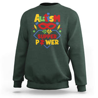 Autism Is My Superpower Autism Awareness Autism Acceptance Sweatshirt - Wonder Print Shop