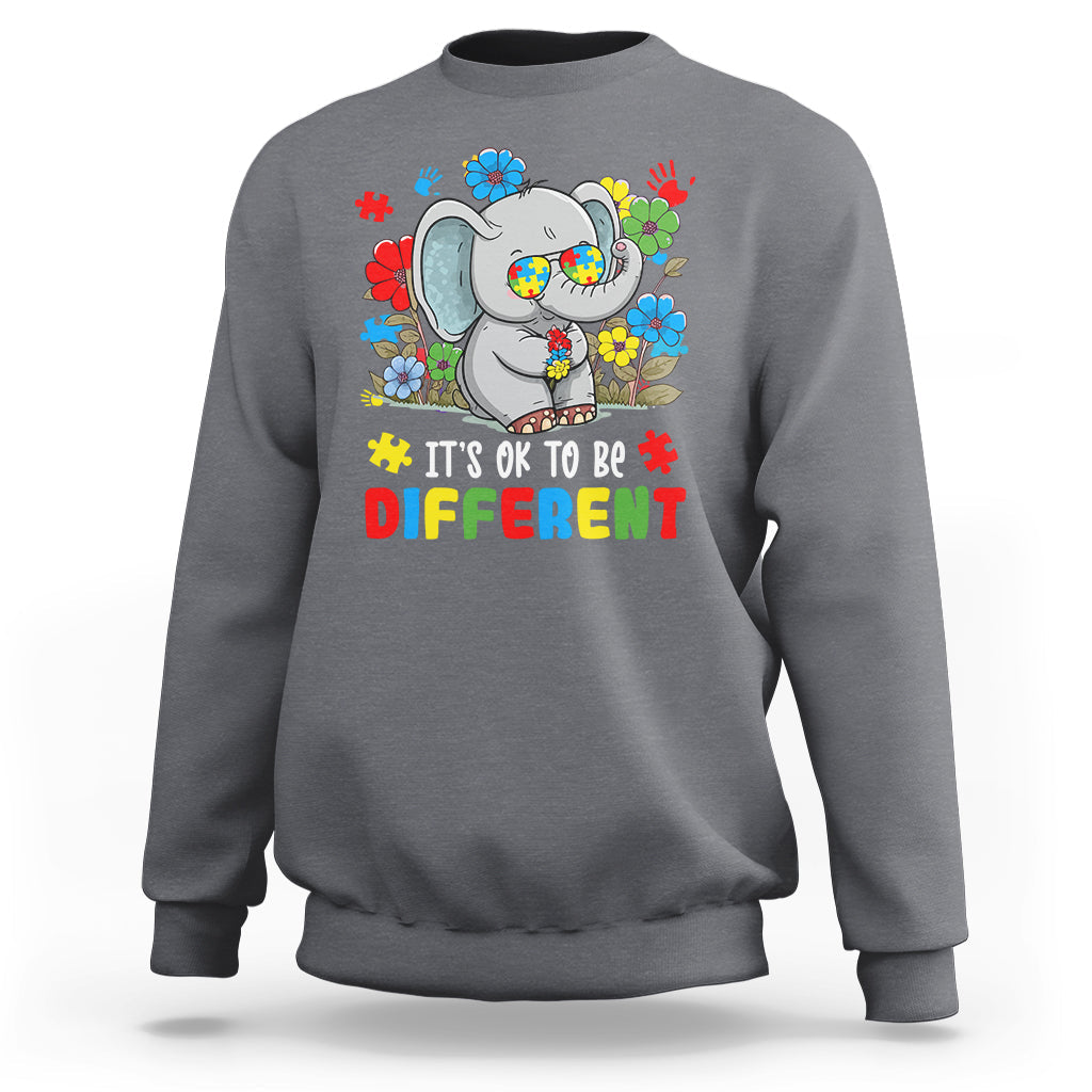 Autism Awareness Acceptance It's Ok To Be Different Elephant Sweatshirt - Wonder Print Shop