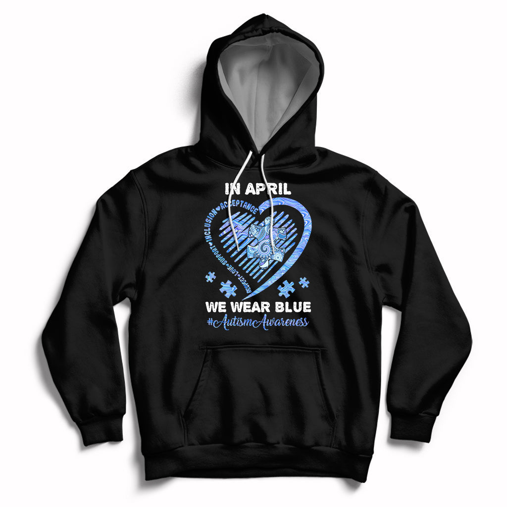 We Wear Blue Autism Awareness Support Be Kind Blue Heart Hoodie - Wonder Print Shop