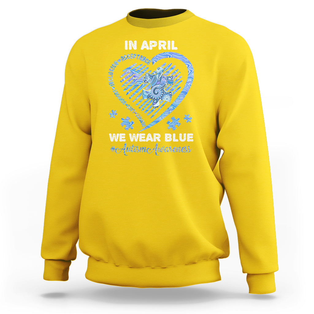 We Wear Blue Autism Awareness Support Be Kind Blue Heart Sweatshirt - Wonder Print Shop