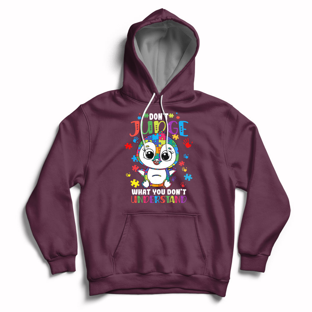 Don't Judge What You Dont Understand Autism Awarenss Penguin Hoodie - Wonder Print Shop