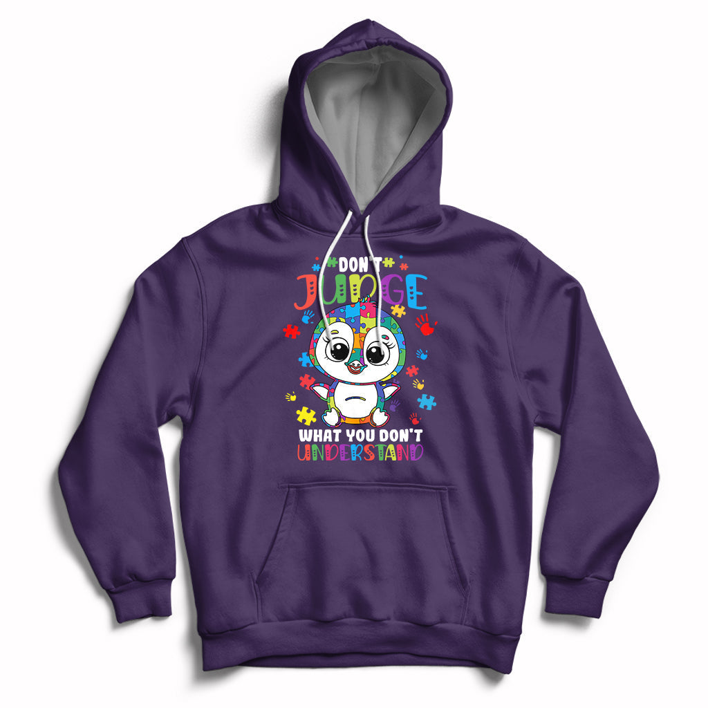 Don't Judge What You Dont Understand Autism Awarenss Penguin Hoodie - Wonder Print Shop