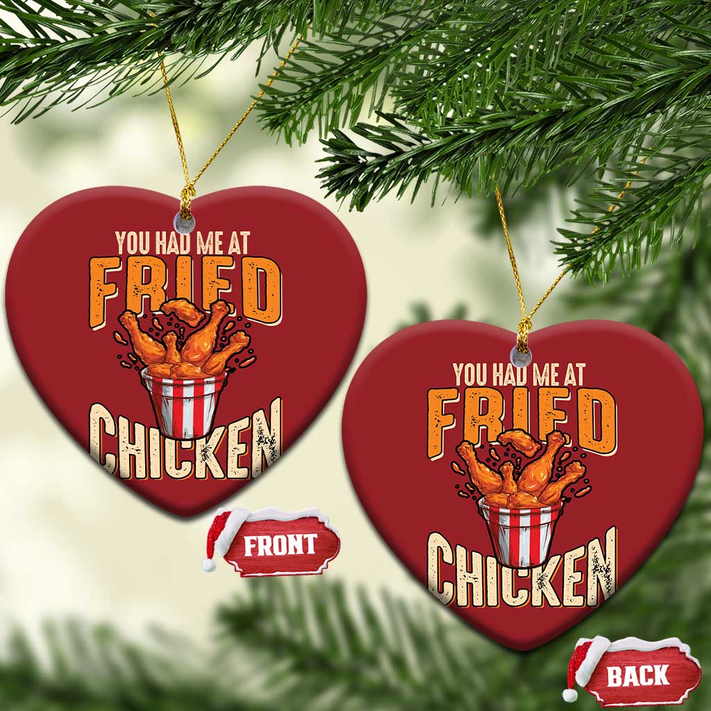 You Had Me At Fried Chicken Christmas Ornament - Wonder Print Shop