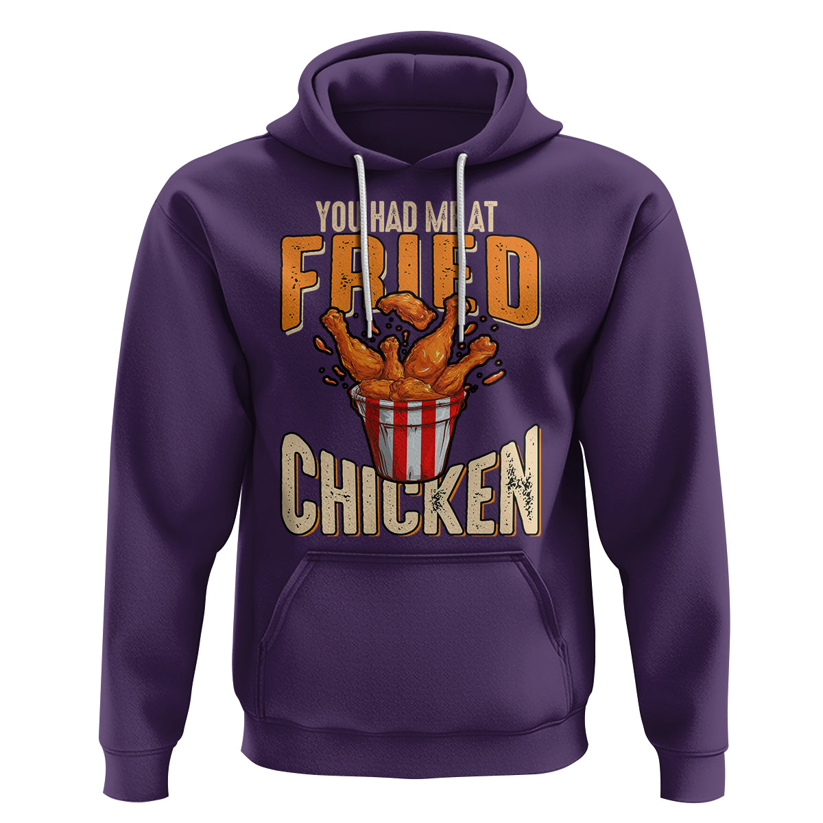 You Had Me At Fried Chicken Hoodie - Wonder Print Shop