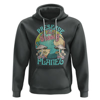 Earth Day Hoodie Preserve This Groovy Planet - Wonder Print Shop