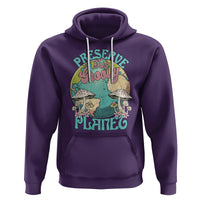 Earth Day Hoodie Preserve This Groovy Planet - Wonder Print Shop