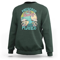 Earth Day Sweatshirt Preserve This Groovy Planet - Wonder Print Shop