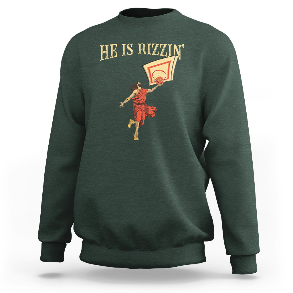 Jesus Basketball Sweatshirt He Is Rizzin' - Wonder Print Shop
