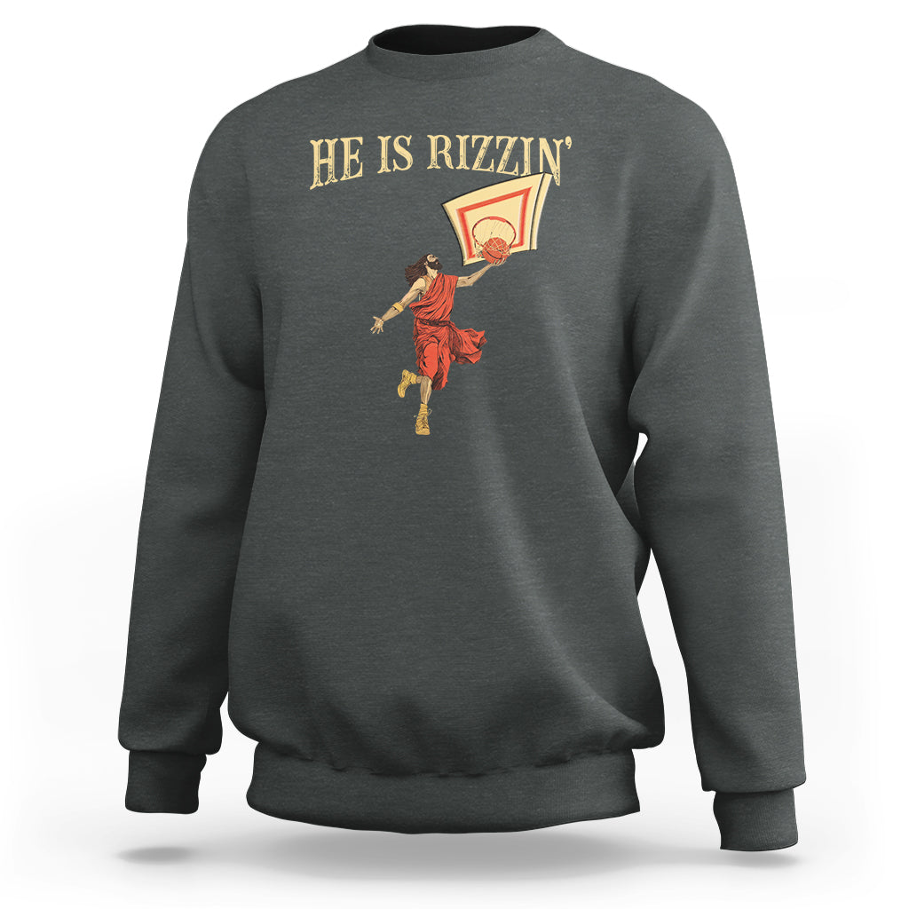 Jesus Basketball Sweatshirt He Is Rizzin' - Wonder Print Shop