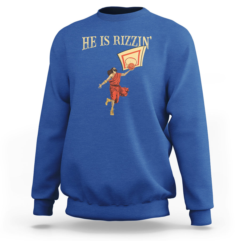 Jesus Basketball Sweatshirt He Is Rizzin' - Wonder Print Shop