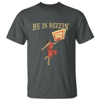 Jesus Basketball T Shirt He Is Rizzin' - Wonder Print Shop