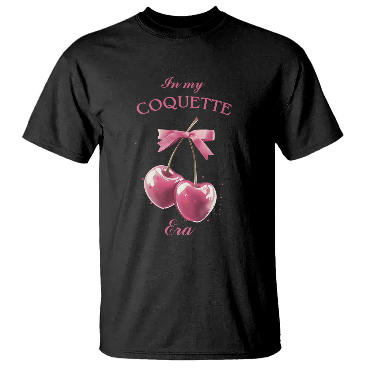 In My Coquette Era T Shirt Pink Bow Cherry - Wonder Print Shop