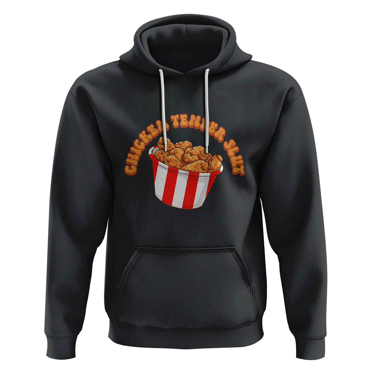 Funny Chicken Tender Slut Hoodie Tendies Bucket - Wonder Print Shop