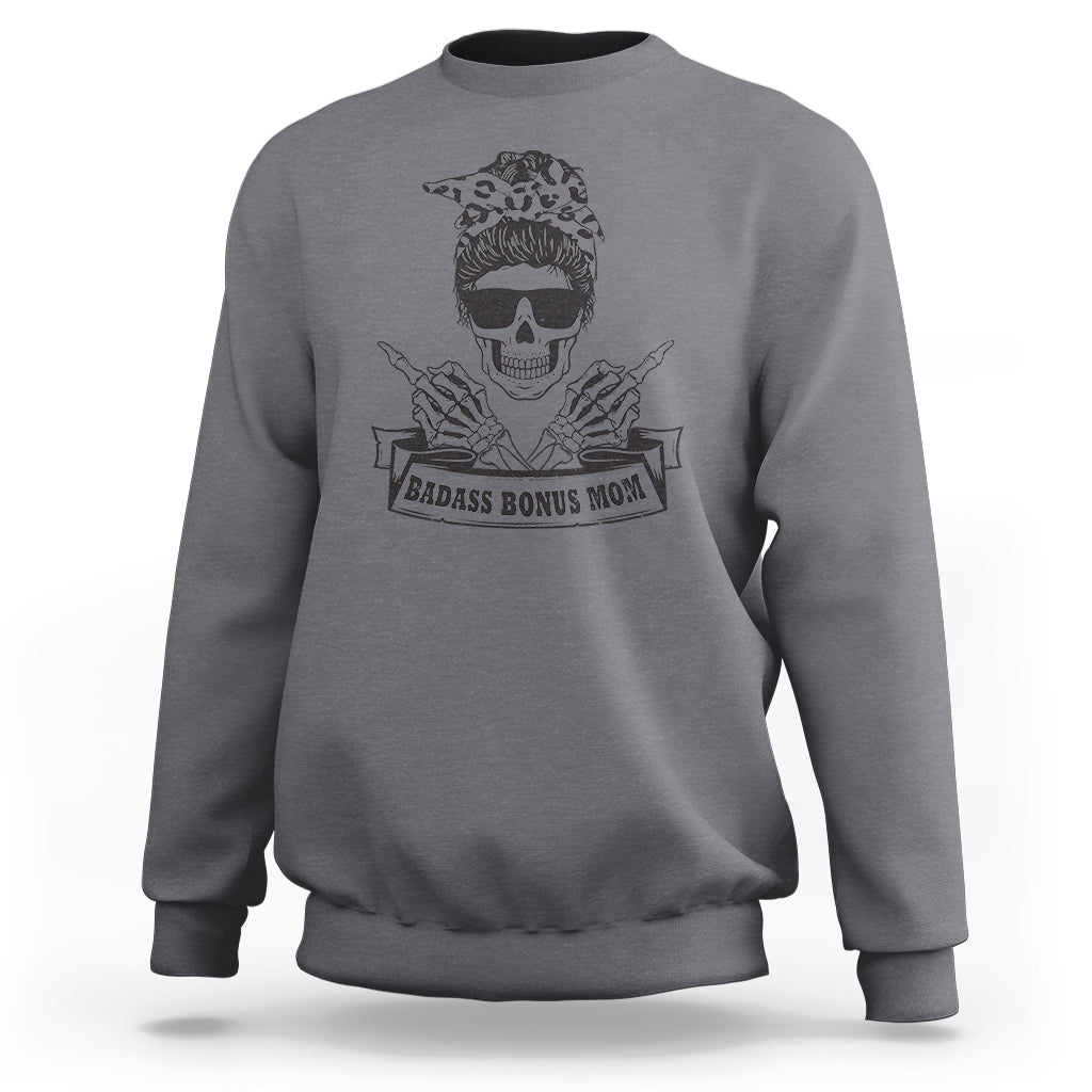 Funny Stepmom Sweatshirt Badass Bonus Mom TS02