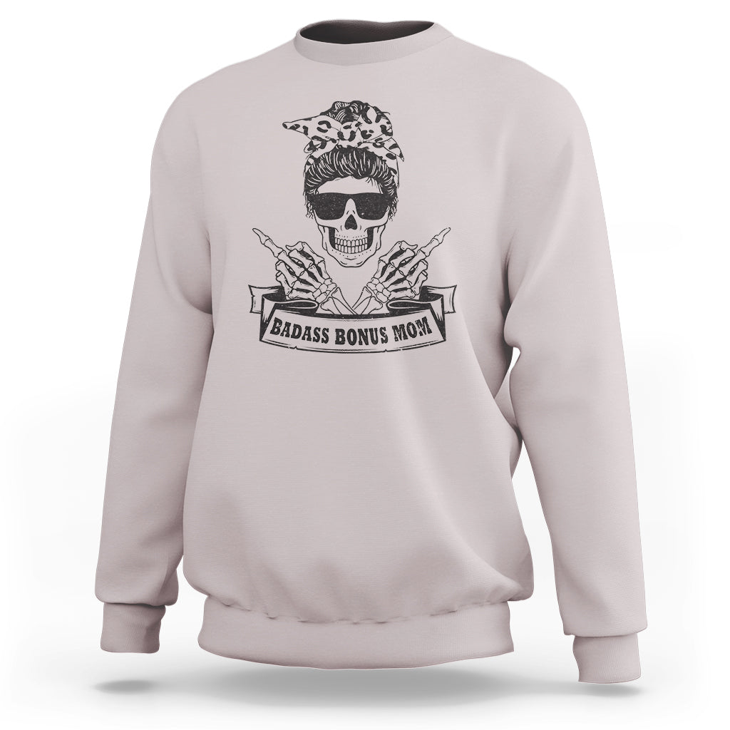 Funny Stepmom Sweatshirt Badass Bonus Mom TS02